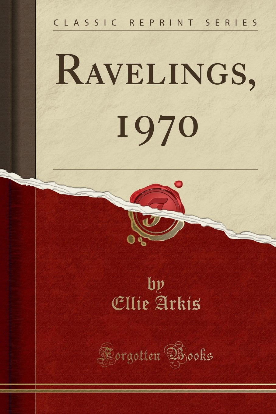 Ravelings, 1970 (Classic Reprint)