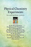 Physical Chemistry Experiments For Undergraduate Students