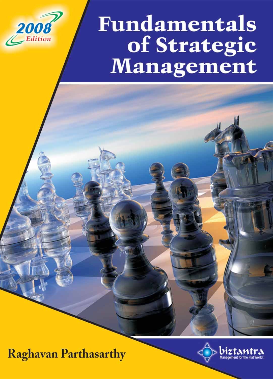 Fundamentals of Strategic Mangement