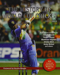 THE HISTORY OF WORLD CUP CRICKET 19752011