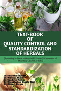 TEXTBOOK OF QUALITY CONTROL AND STANDARDIZATION OF HERBALS