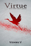 Virtue : and other short poems