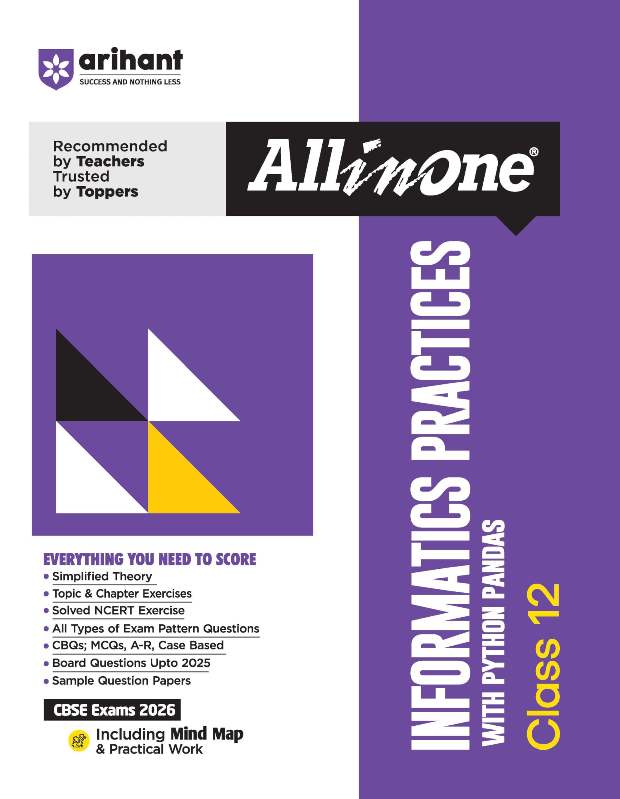 Arihant All In One Informatics Practices With Python Pandas Class 12 For Cbse Exams 202526 | Revised Edition As Per Latest Syll