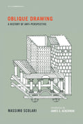 Oblique Drawing: A History of AntiPerspective