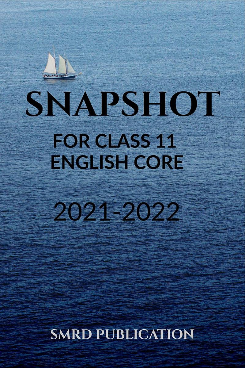 Snapshot For Class 11  English Core