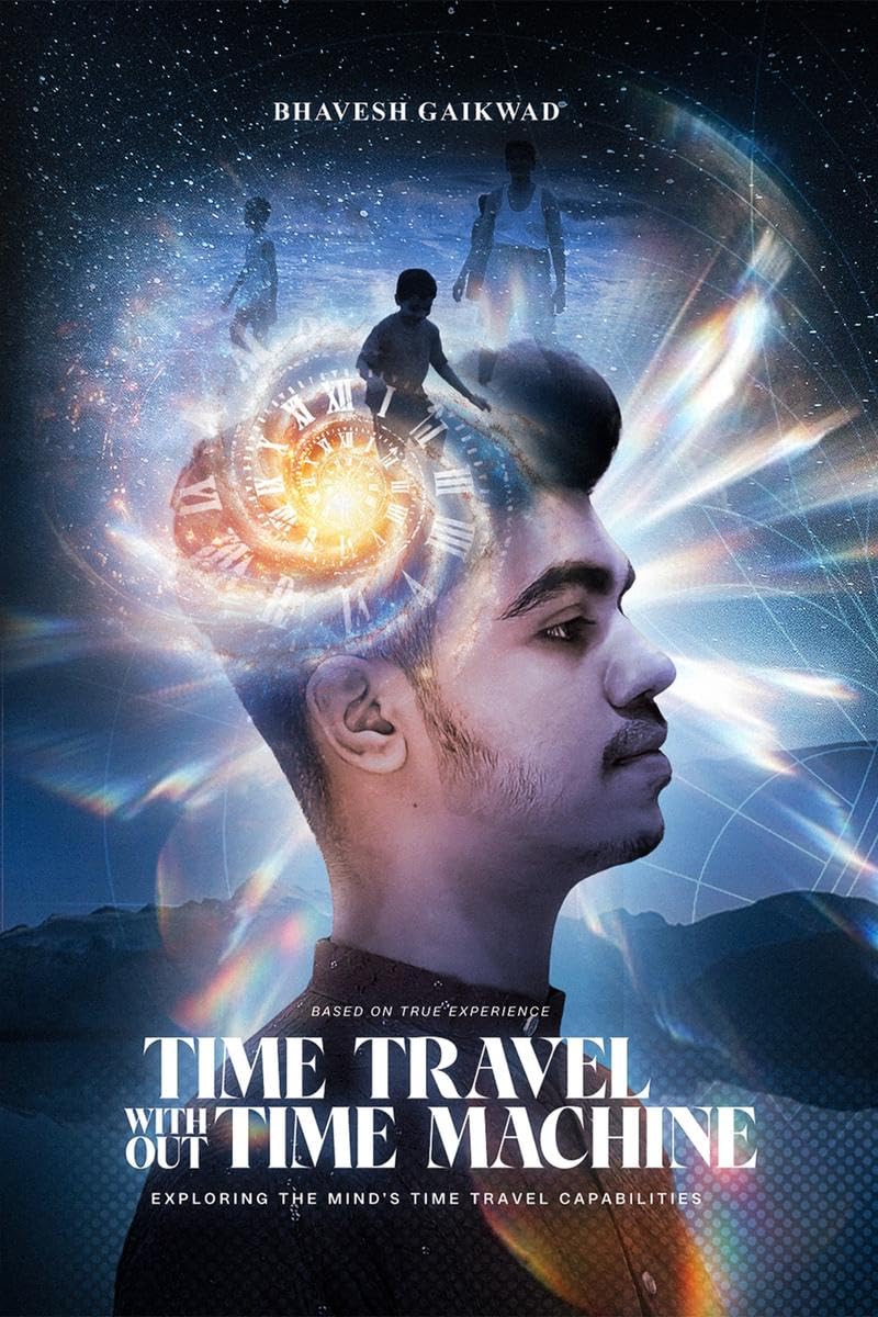 Time Travel Without Time Machine: Exploring The Minds Time Travel Capabilities
