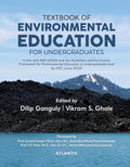 Textbook of Environmental Education for Undergraduates: In Line With NEP (2020) and The Guidelines and Curriculum Framework For 