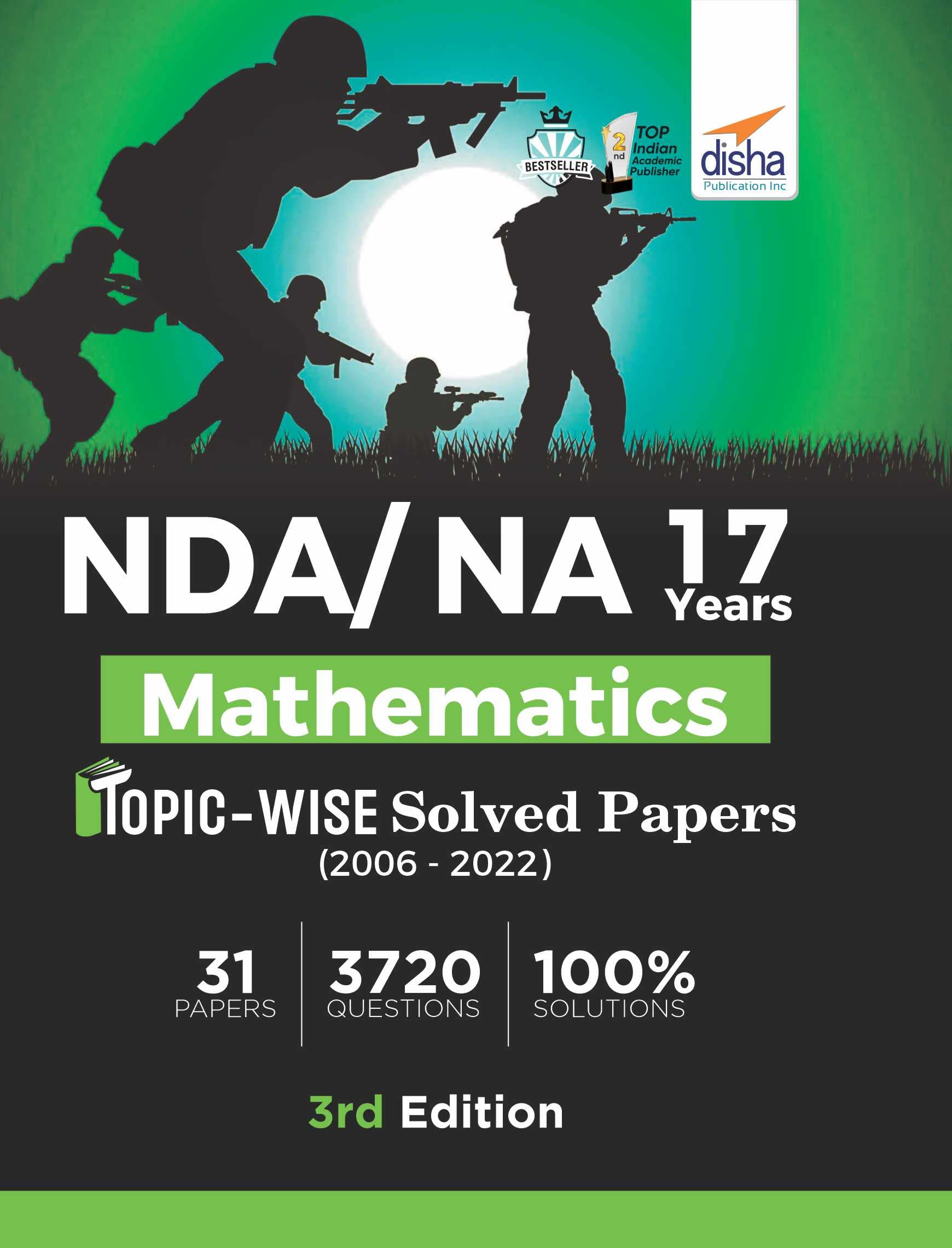 Nda/ Na 17 Years Mathematics TopicWise Solved Papers (2006  2022) 3Rd Edition