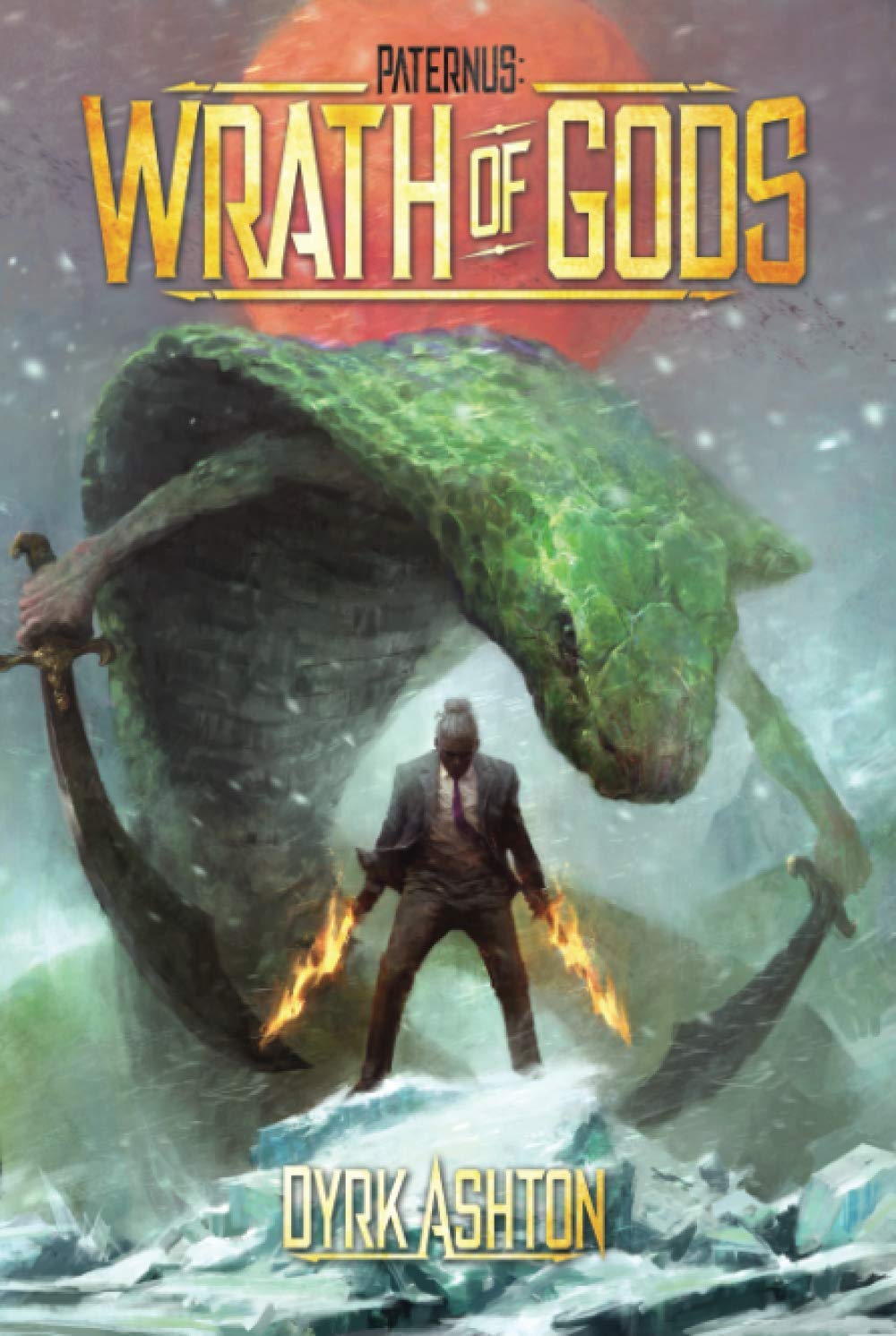 Paternus: Wrath of Gods: 2 (The Paternus Trilogy)