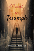 Road to Triumph
