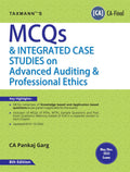 Taxmanns MCQs & Integrated Case Studies on Advanced Auditing & Professional Ethics (Audit)  MCQs on RTPs/MTPs of ICAI, Past E