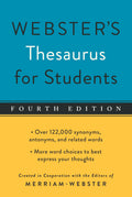 Websters Thesaurus for Students, Fourth Edition, Newest Edition