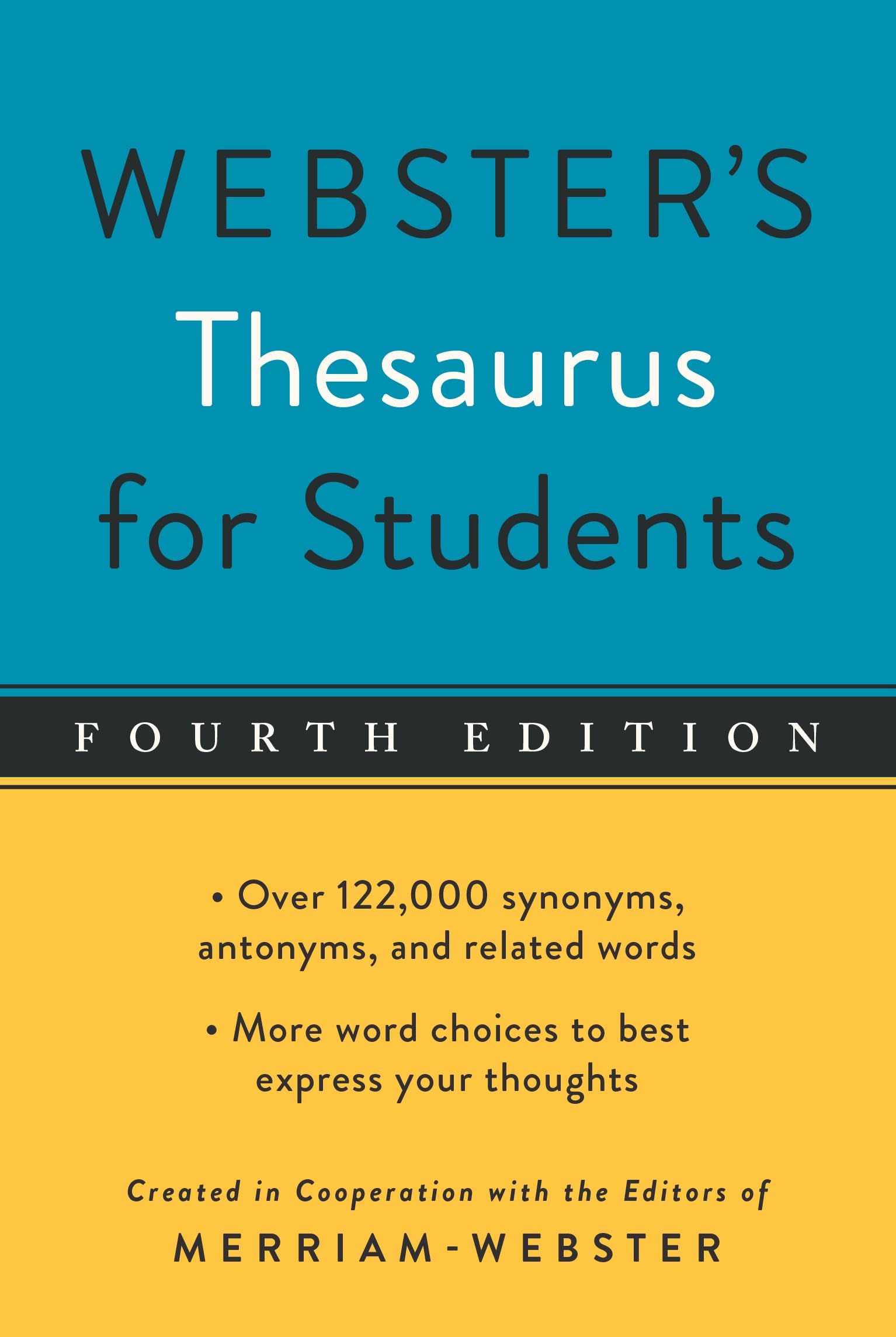 Websters Thesaurus for Students, Fourth Edition, Newest Edition