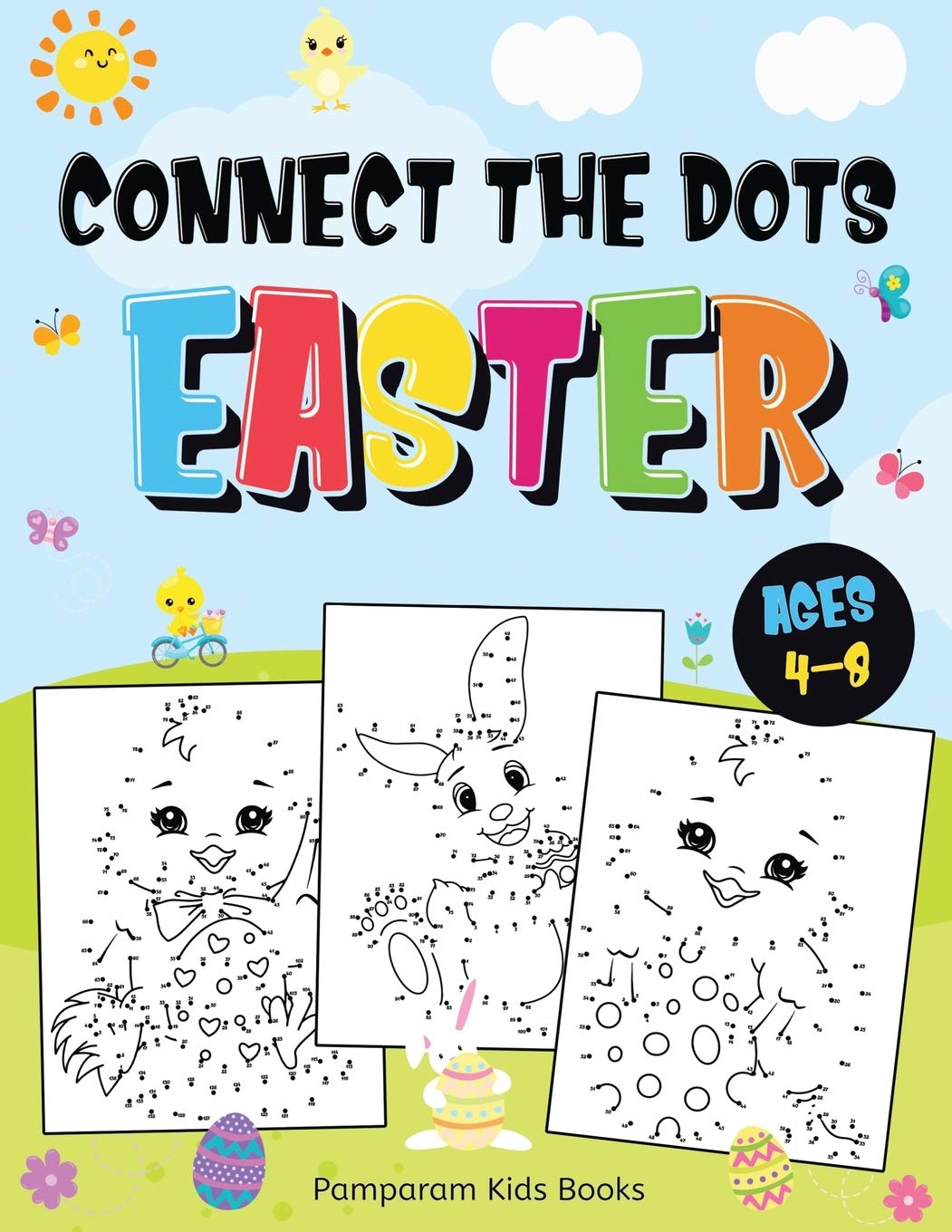 Connect the Dots Easter: Fun Dot to Dot Activity Book for Kids Ages 48 50 Challenging Puzzles Workbook