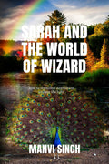 Sarah And The Wizardry World