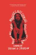 Mondays Not Coming: A Psychological Thriller by the Author of Allegedly