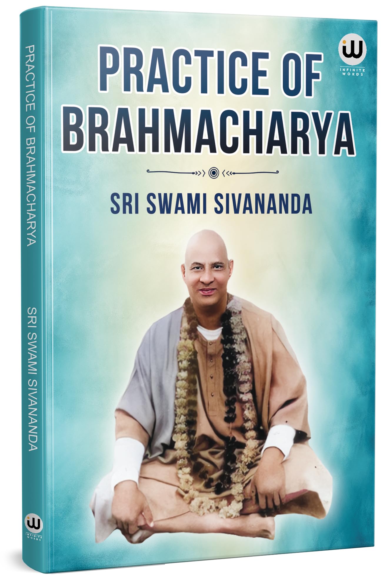 Practice Of Brahmacharya | Sri Swami Sivananda | English Paperback Book | The Original Edition In Books Brahmacharya Sadhana | I