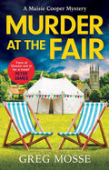 Murder At Bitling Fair: A Completely Gripping British Cozy Murder Mystery: 4 (A Maisie Cooper Mystery)