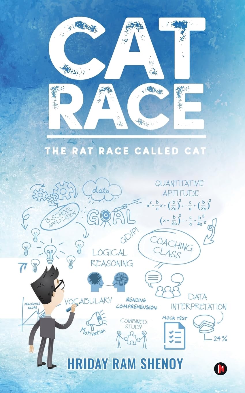 CAT Race : The rat race called CAT