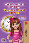 Amanda and the Lost Time (English Romanian Bilingual Book for Kids) (English Romanian Bilingual Collection)