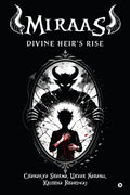 Miraas: Divine Heirs Rise