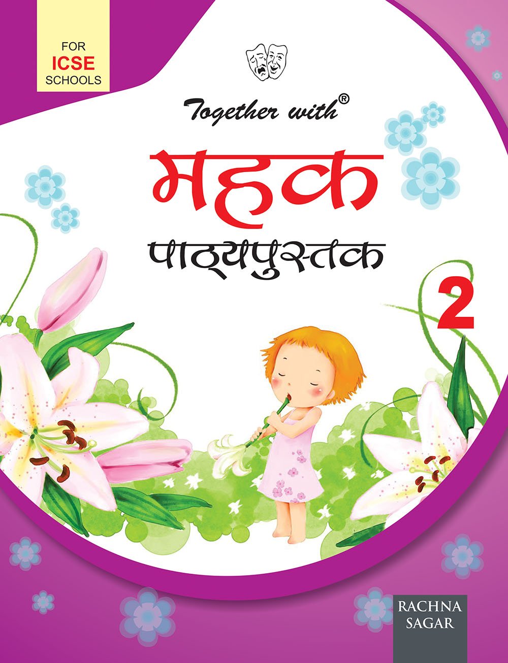 Together with ICSE Mehak Text Book for Class 2