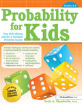Probability for Kids Grades 46: Using ModelEliciting Activities to Investigate Probability Concepts