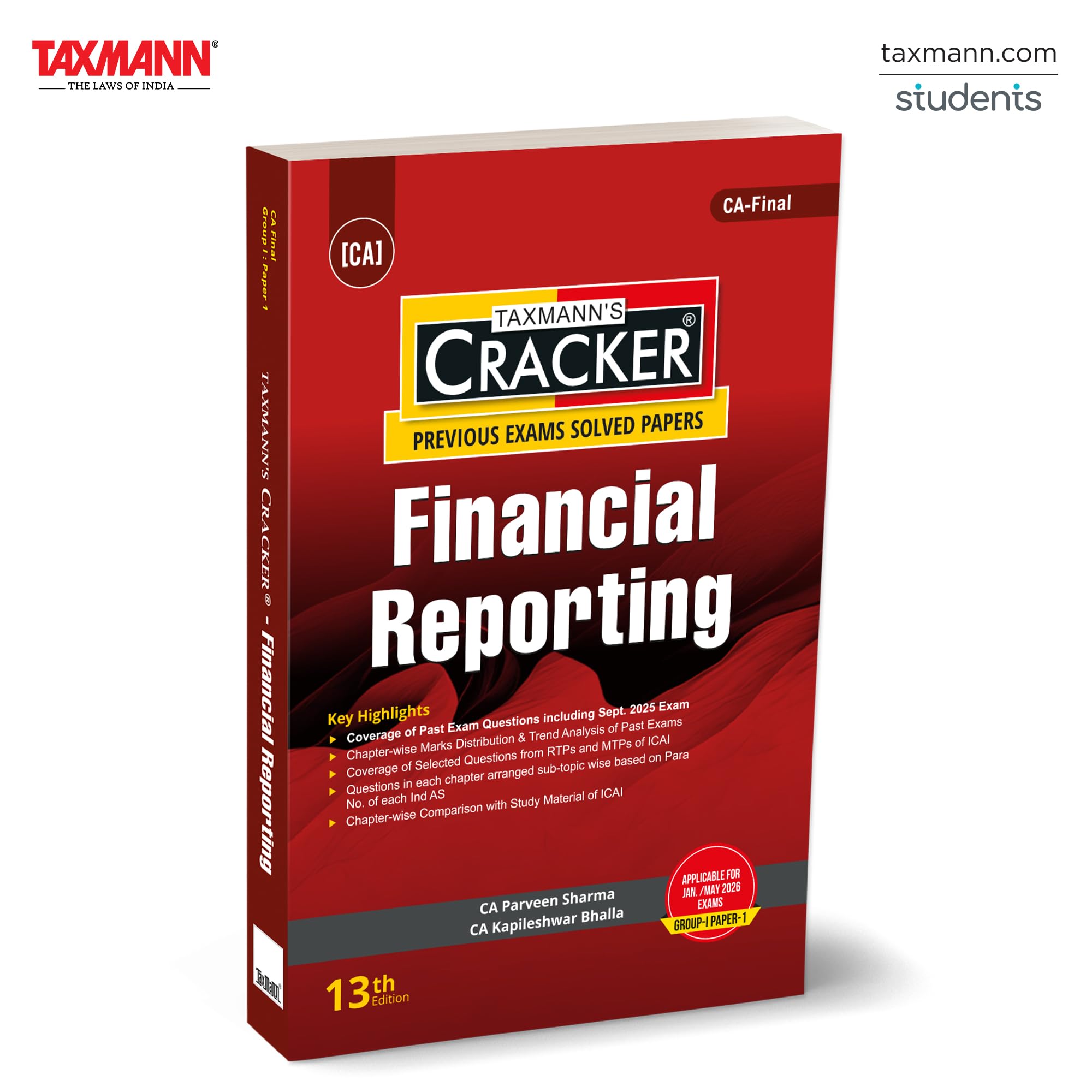 Taxmanns CRACKER for Financial Reporting (Paper 1 | FR)  Singlevolume Toolkit Featuring CA Final FR Past Exam QuestionInd A