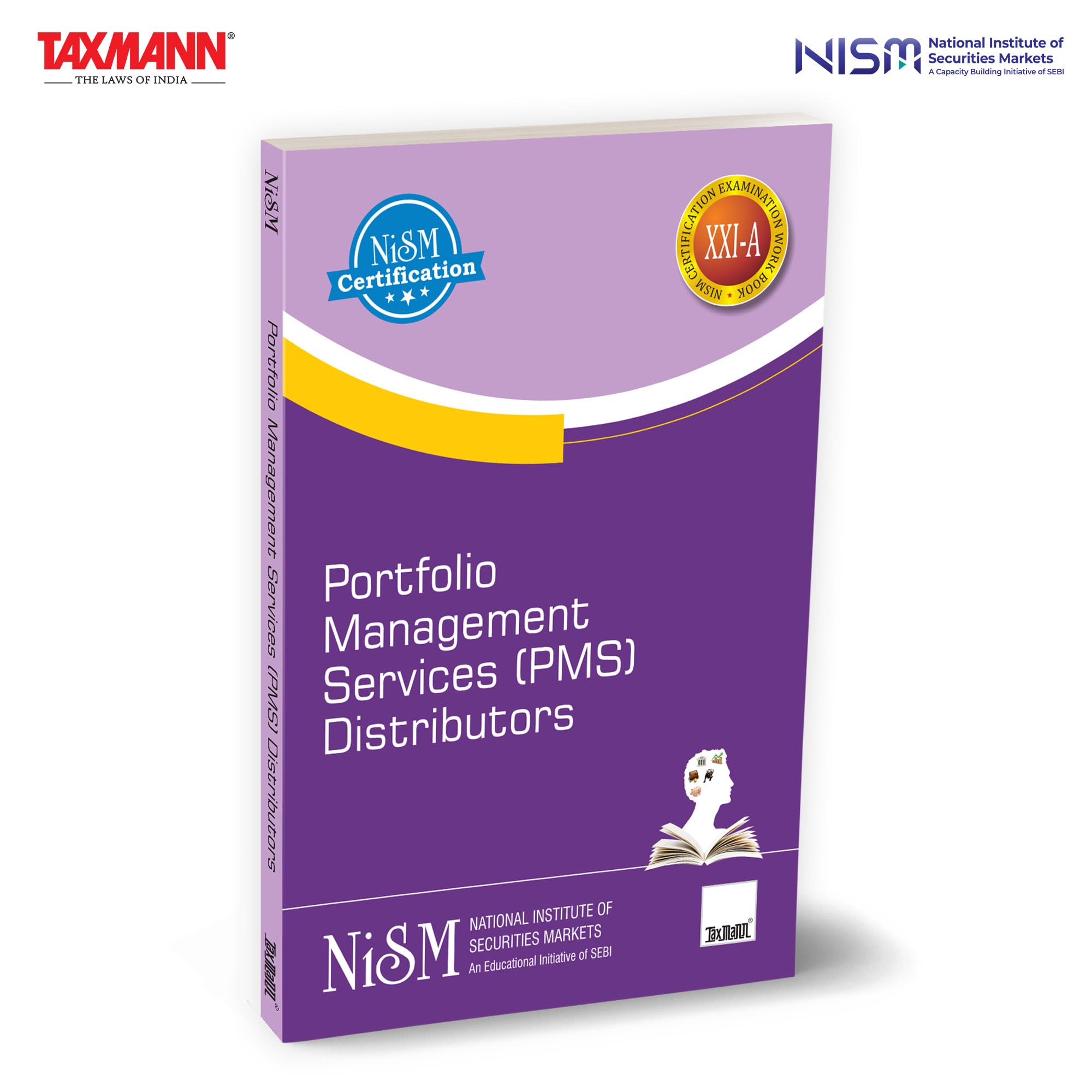 Nism X TaxmannS Portfolio Management Services (Pms) Distributors  Authoritative WorkbookProviding Comprehensive Coverage Of Pm