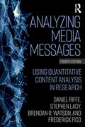 Analyzing Media Messages Using Quantitative Content Analysis In Research 4Ed (Pb 2019) (Routledge Communication)