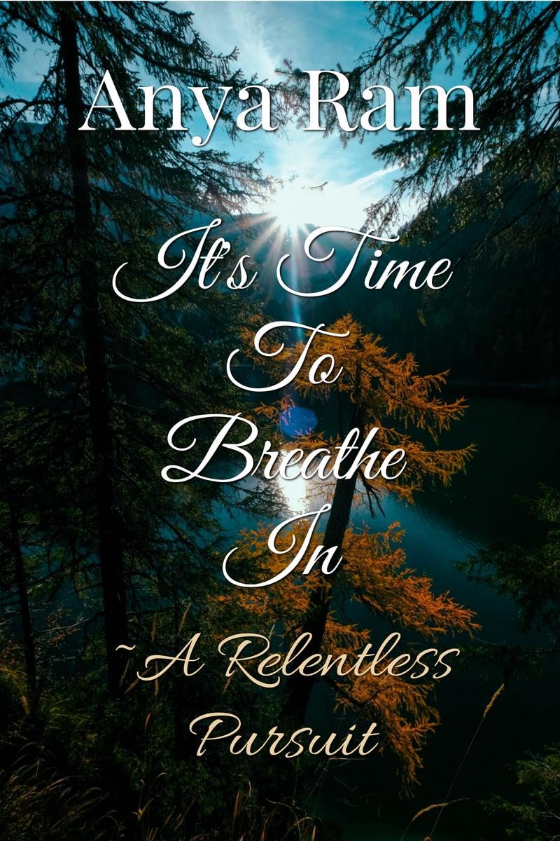 Its Time To Breathe In
