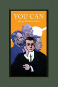 You Can: A Collection Of Brief Talks On The Most Important Topic In The World Your Success