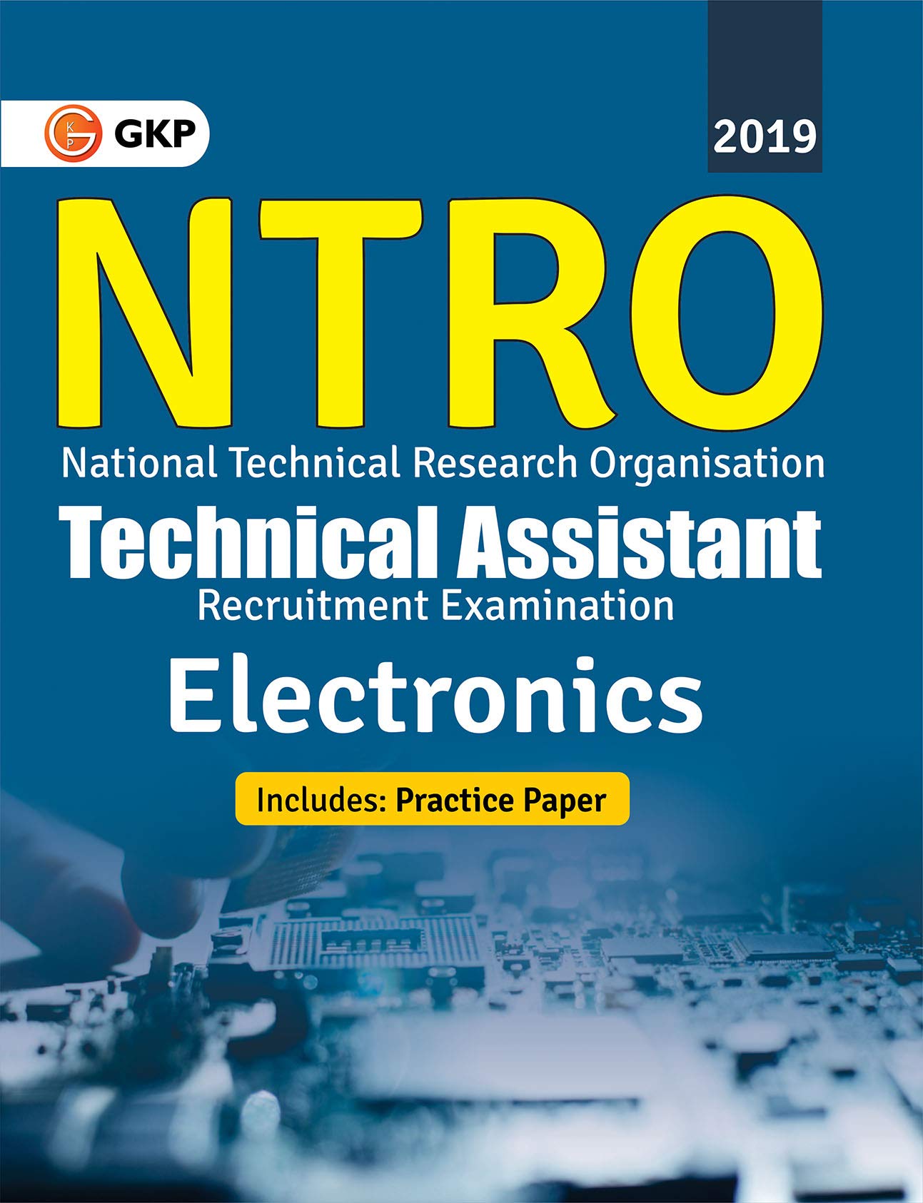 Ntro(National Technical Research Organization) 2019  Technical Assistant  Electronics