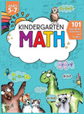 Kindergarten Math Workbook: 101 Fun Math Activities and Games Addition and Subtraction, Counting, Worksheets, and More Kindergar