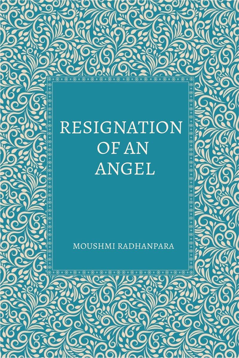 Resignation Of An Angel