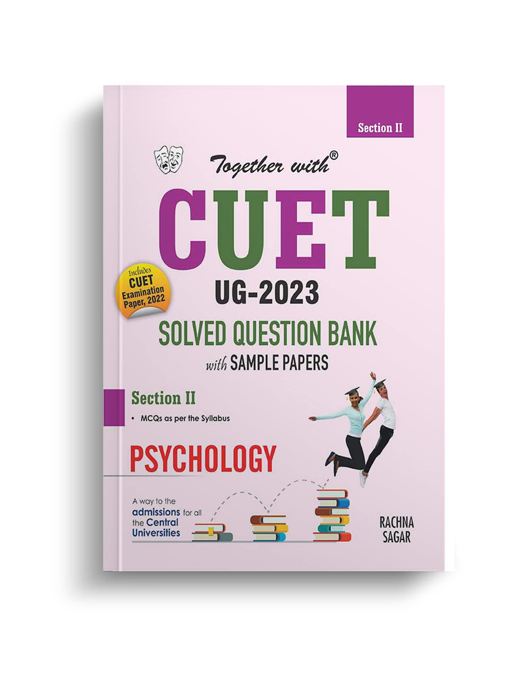 Together With NTA CUET (UG) Pshycology Solved Question Bank 2023 (Entrance Exam Book)