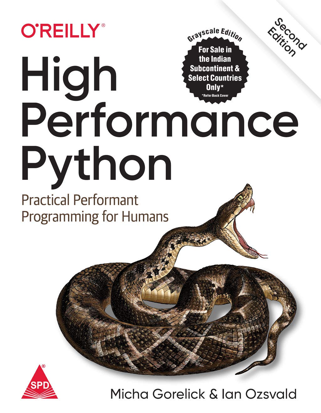 High Performance Python: Practical Performant Programming for Humans, Second Edition (Greyscale Indian Edition)