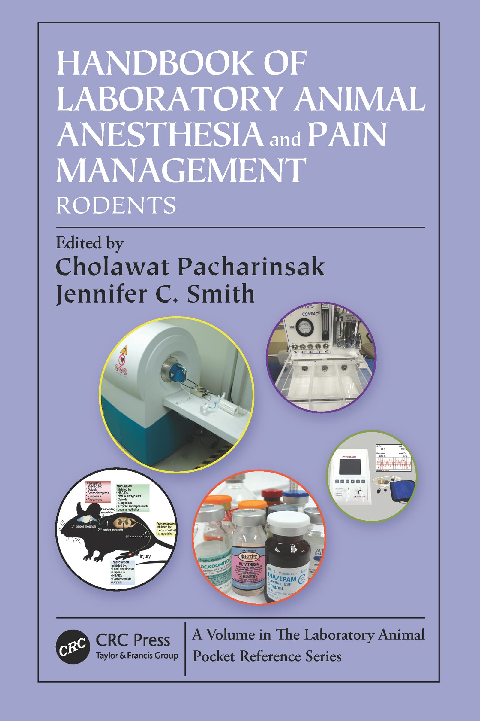Handbook Of Laboratory Animal Anesthesia And Pain Management Rodents (Pb 2017) (Laboratory Animal Pocket Reference)