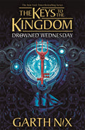 Drowned Wednesday: Keys To The Kingdom 3