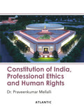 Constitution of India, Professional Ethics and Human Rights