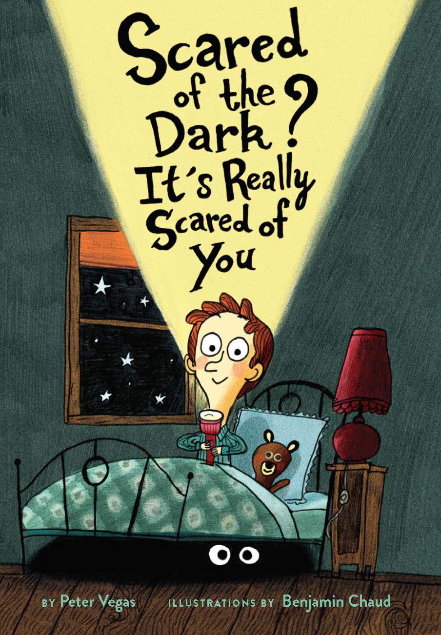 Scared of the Dark? Its Really Scared of You