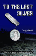 To The Last Silver