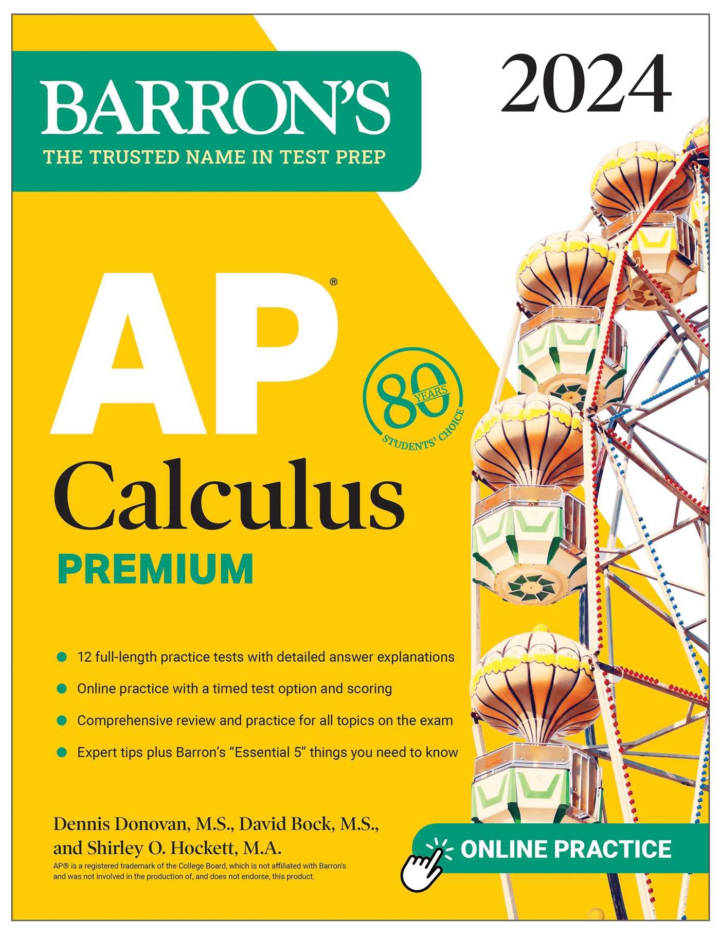 AP Calculus Premium, 2024: 12 Practice Tests + Comprehensive Review + Online Practice (Barrons AP Prep)