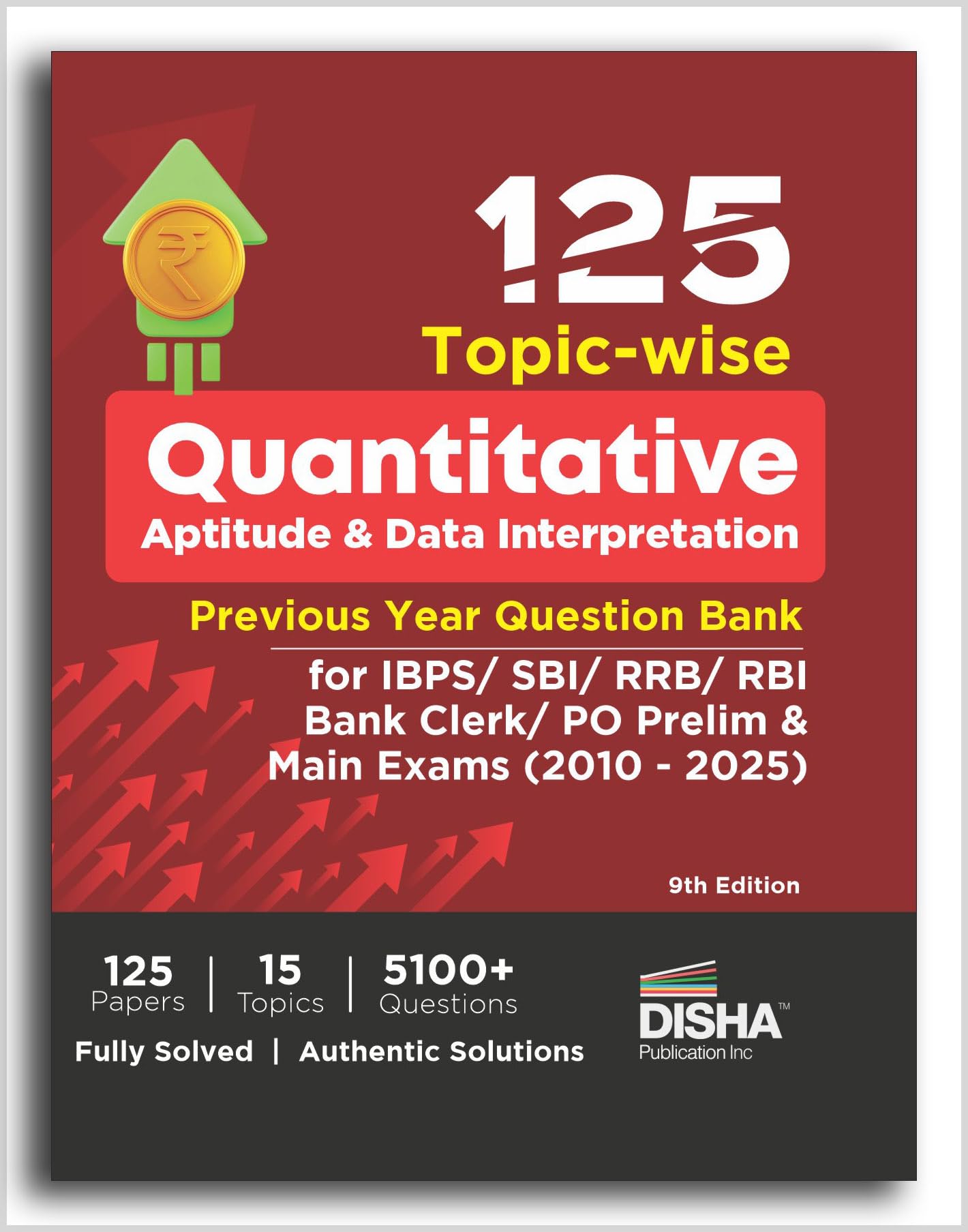 Old Edition  125 TopicWise Quantitative Aptitude & Data Interpretation Previous Year Question Bank For Ibps/ Sbi/ Rrb/ Rbi Ban