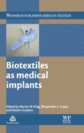 BIOTEXTILES AS MEDICAL IMPLANTS (HB 2013)