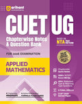 Arihant Cuet Ug 2026 Applied Mathematics Chapterwise Notes & Question Bank | Based On Nta Test Pattern | 1000+ NcertBased Mcqs,
