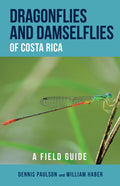 Dragonflies And Damselflies Of Costa Rica
