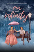 OUR MINI INFINITY