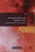 NonDiscrimination and Equality in India: Contesting Boundaries of Social Justice