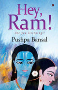 Hey, Ram! : Are You Listening!!
